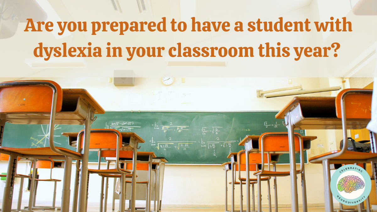 Titile of blog, are you prepared to have a student with dyslexia in your classroom this year