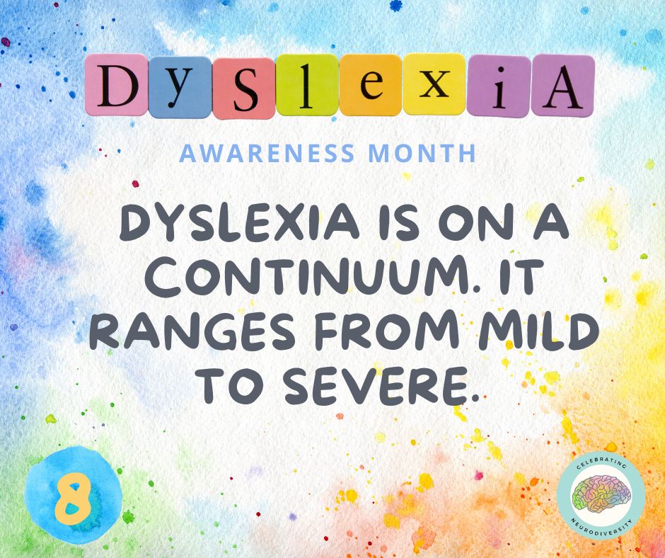dyslexia is on a continuum