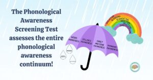 Illustration of the phonological awareness continuum with umbrella and rainbow representing skills assessed by the PAST