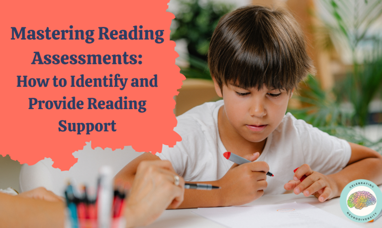 Mastering Reading Assessments: How to Identify and Provide Reading Support